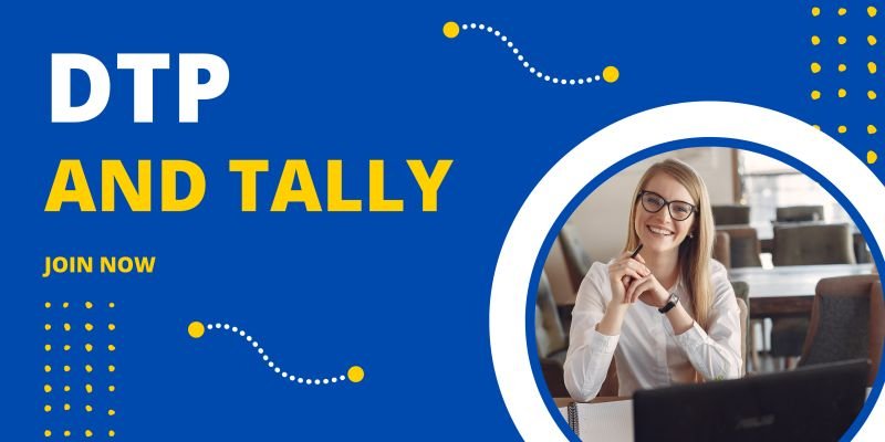 DIPLOMA IN DTP AND TALLY ( S-112 )