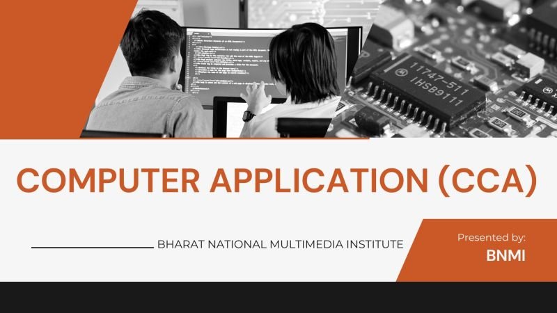 CERTIFICATE IN COMPUTER APPLICATION (CCA) ( S-120 )
